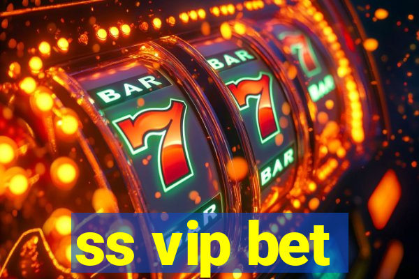 ss vip bet
